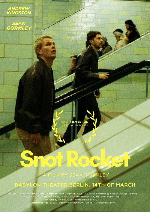 SNOT ROCKET: Eine Bohemian Schnapsidee 2026 official movie poster