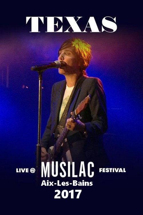 Texas Live at Musilac Festival 2017 official movie poster