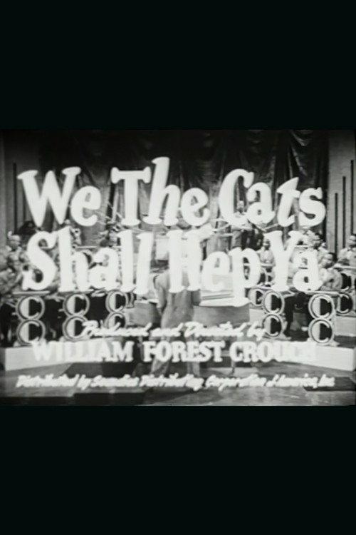 We the Cats Shall Hep Ya 1945 official movie poster
