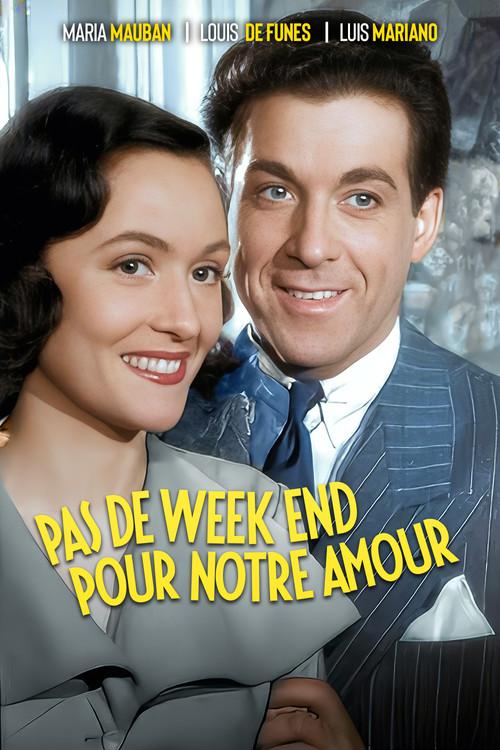 Not Any Weekend for Our Love 1950 official movie poster