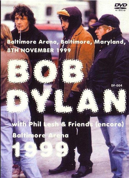 Bob Dylan & Phil Lesh & Friends – Baltimore Arena 1999 2020 official movie poster