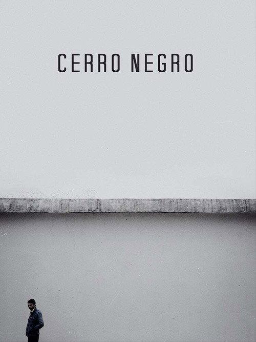 Cerro Negro 2012 official movie poster