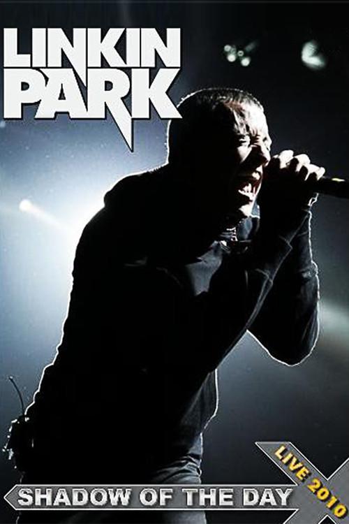 Linkin Park: Shadow of the Day 2012 official movie poster