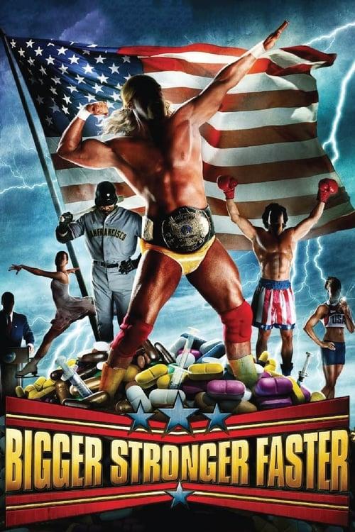 Bigger Stronger Faster* 2008 official movie poster