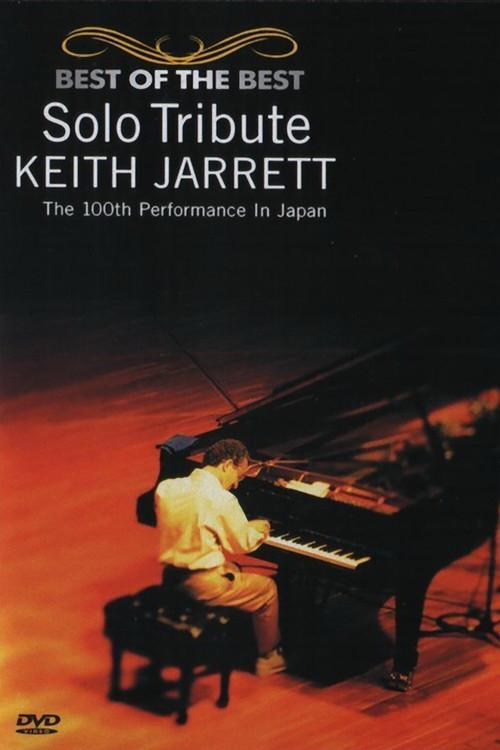 Solo Tribute: Keith Jarrett – The 100th Performance in Japan 2002 official movie poster