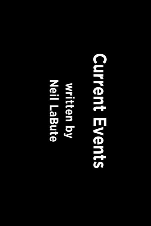 Current Events 2012 official movie poster