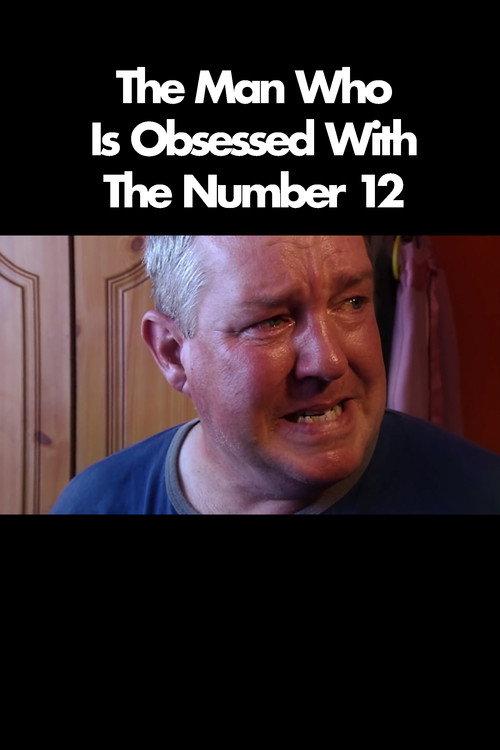 The Man Who Is Obsessed With The Number 12 2005 official movie poster