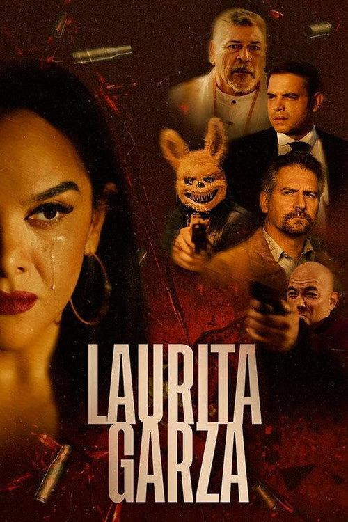 Laurita Garza 2026 official movie poster