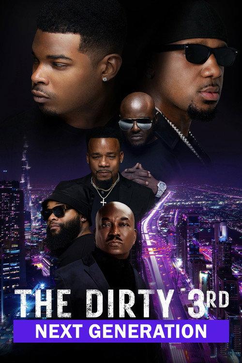 The Dirty 3rd: Next Generation 2023 official movie poster