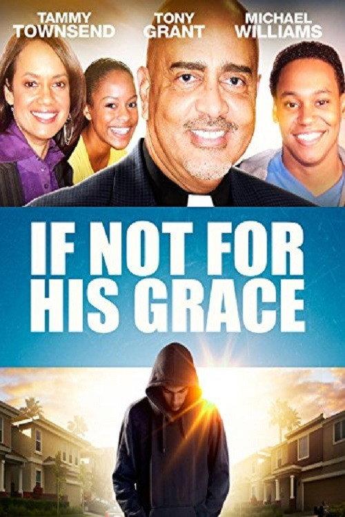 If Not for His Grace 2015 official movie poster