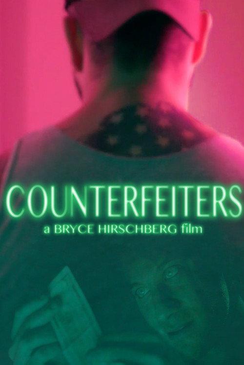 Counterfeiters 2017 official movie poster