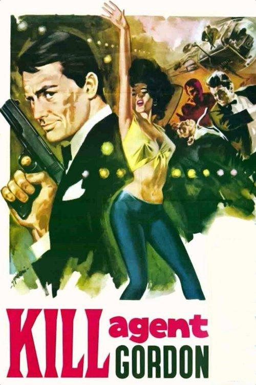 Password: Kill Agent Gordon 1966 official movie poster