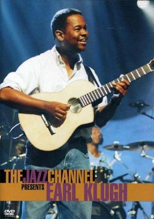 Earl Klugh: The Jazz Channel Presents 2000 official movie poster