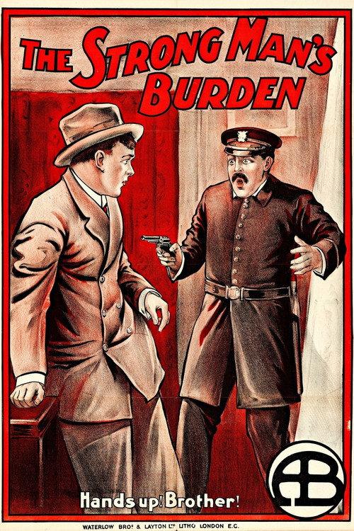 The Strong Man's Burden 1913 official movie poster
