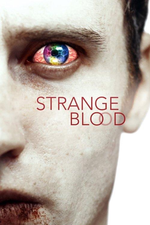 Strange Blood 2015 official movie poster