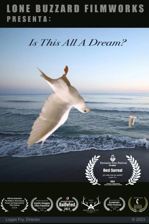 Is This All A Dream? 2024 official movie poster