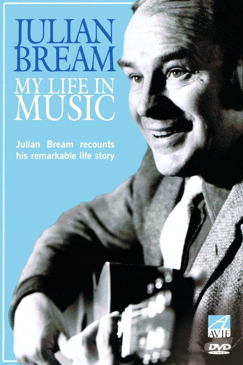 Julian Bream - My Life in Music 2006 official movie poster