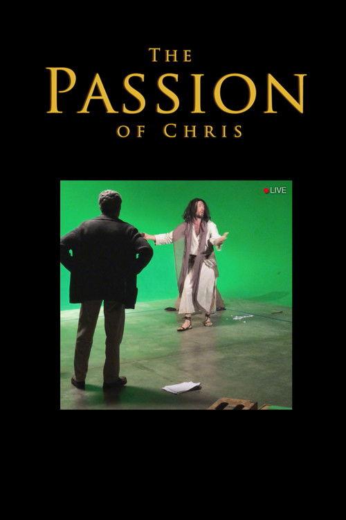 The Passion of Chris 2018 official movie poster