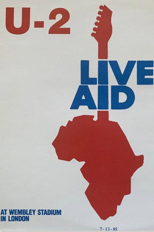 U2 at Live Aid 1985 official movie poster