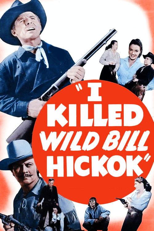 I Killed Wild Bill Hickok 1956 official movie poster