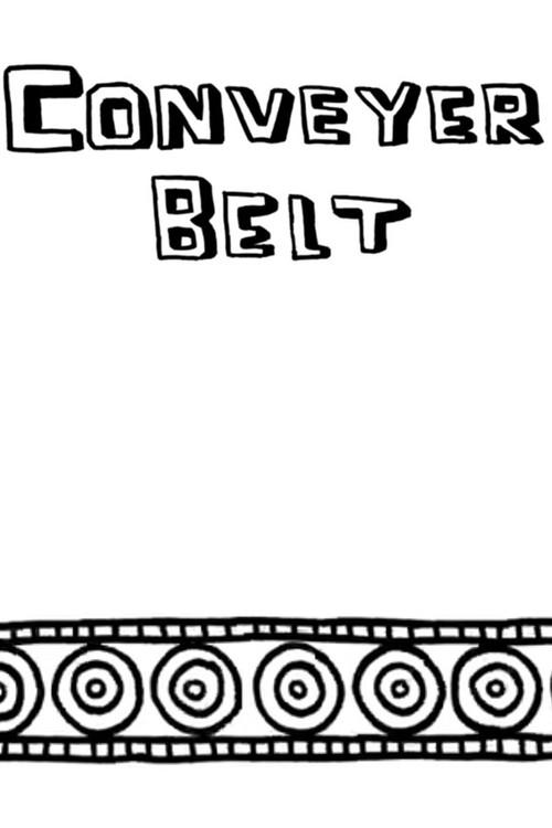Conveyor Belt 2009 official movie poster