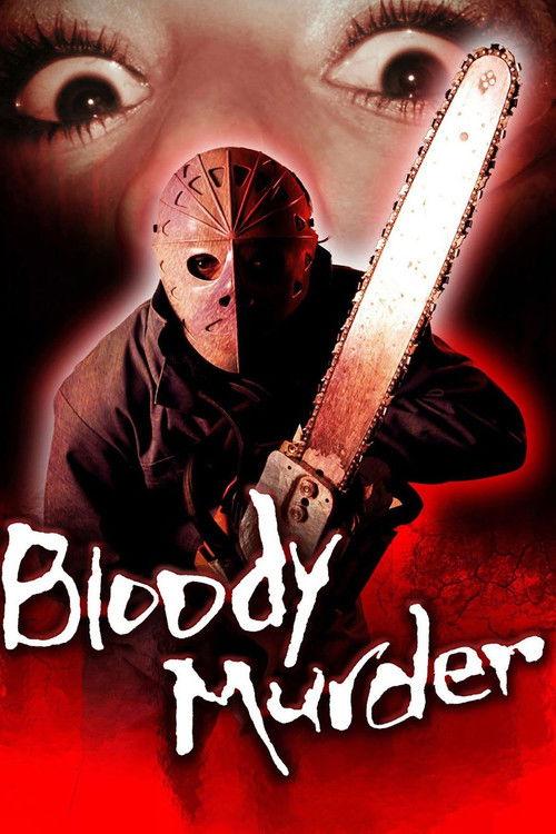 Bloody Murder 2000 official movie poster
