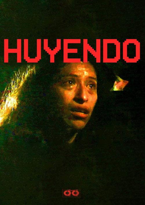 Huyendo 2023 official movie poster