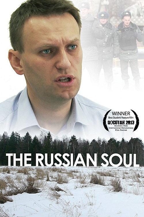 The Russian Soul 2014 official movie poster