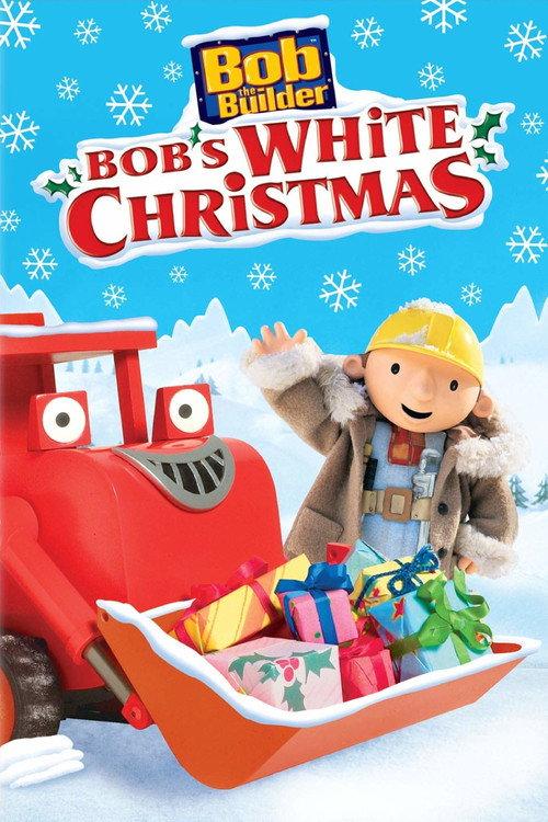 Bob the Builder: Bob's White Christmas 2001 official movie poster