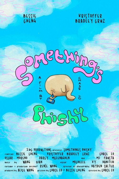 Something's Phishy 2024 official movie poster