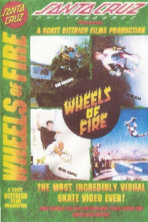 Santa Cruz Skateboards - Wheels of Fire 1987 official movie poster