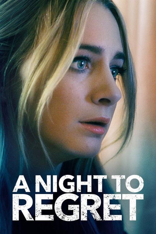 A Night to Regret 2018 official movie poster