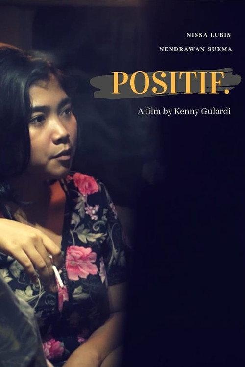 Positive 2018 official movie poster