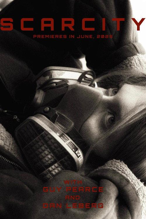 Scarcity 2025 official movie poster