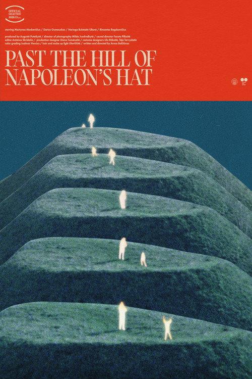 Past the Hill of Napoleon's Hat 2025 official movie poster