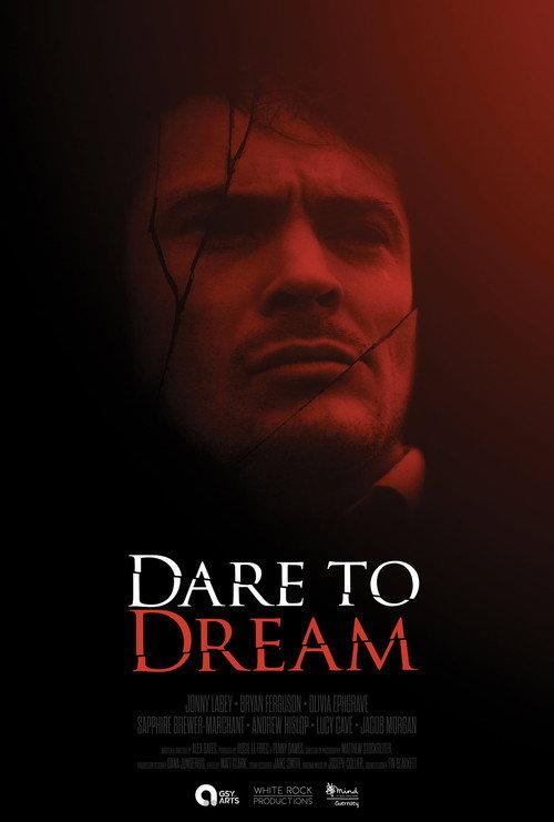 Dare to Dream 2022 official movie poster
