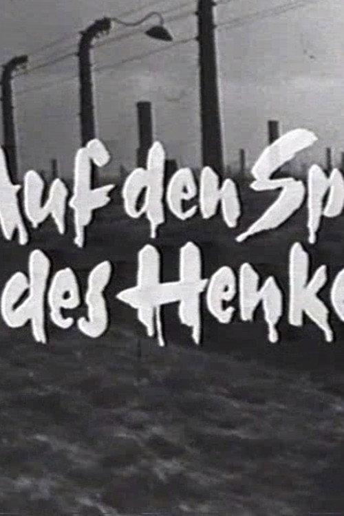 Auf den Spuren des Henkers (Adolf Eichmann - Sein Leben in Dokumenten) 1961 official movie poster