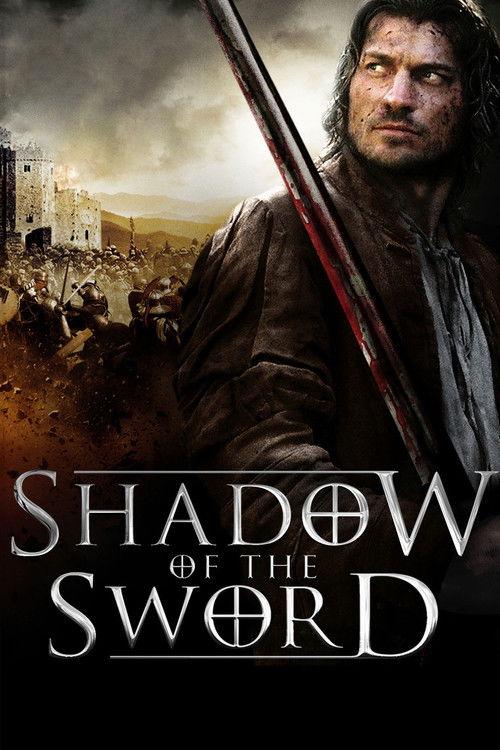 Shadow of the Sword 2005 official movie poster