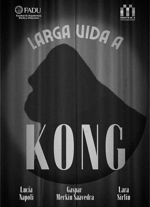 Long Live Kong 2026 official movie poster