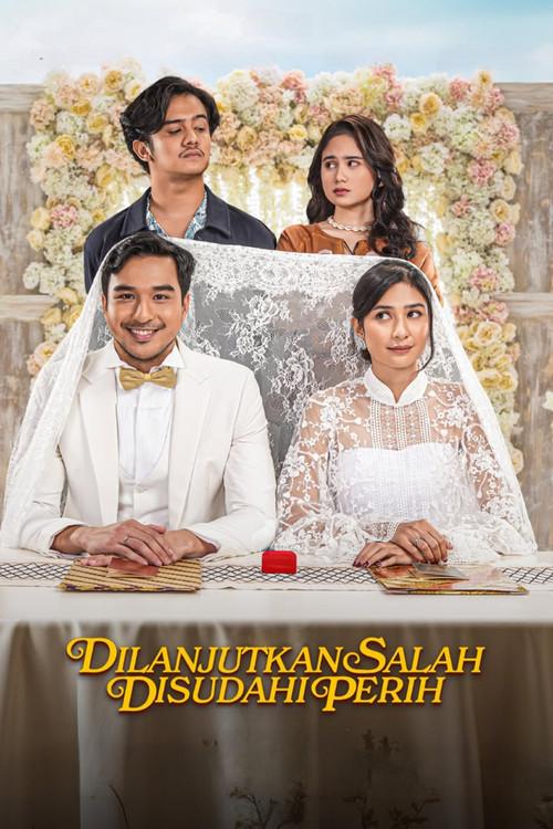 Dilanjutkan Salah Disudahi Perih 2025 official movie poster