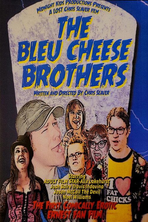 The Bleu Cheese Brothers 2008 official movie poster