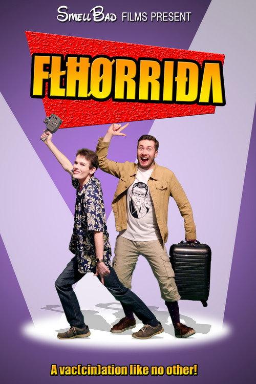 Flhorrida 2017 official movie poster