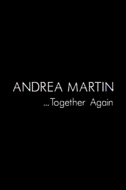 Andrea Martin... Together Again 1989 official movie poster
