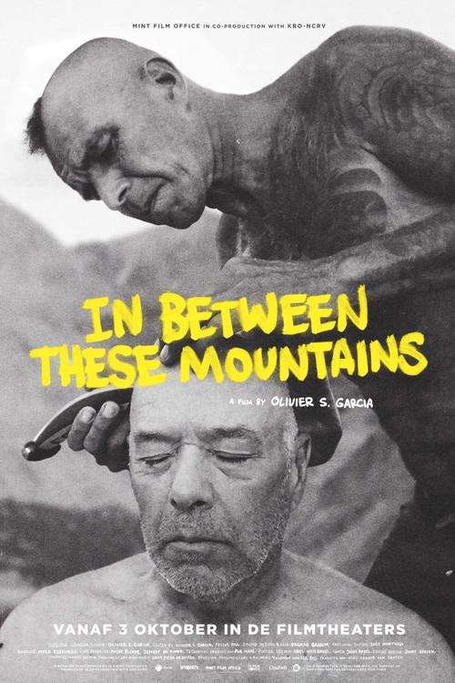In Between These Mountains 2024 official movie poster