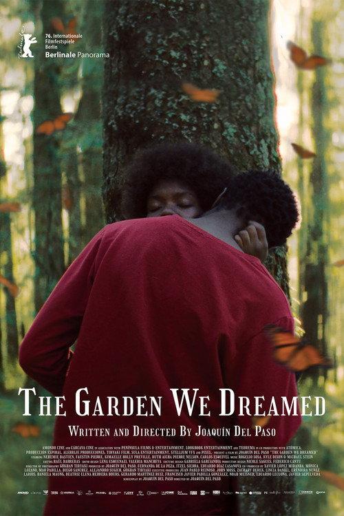 The Garden We Dreamed 2026 official movie poster