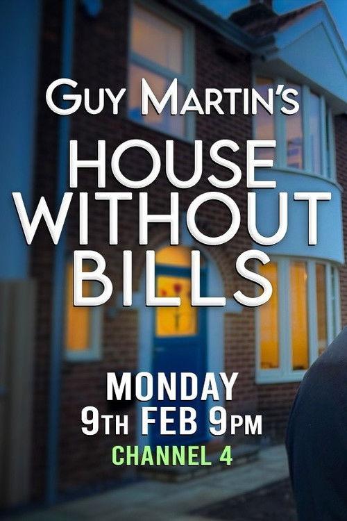 Guy Martin's House Without Bills 2026 official movie poster