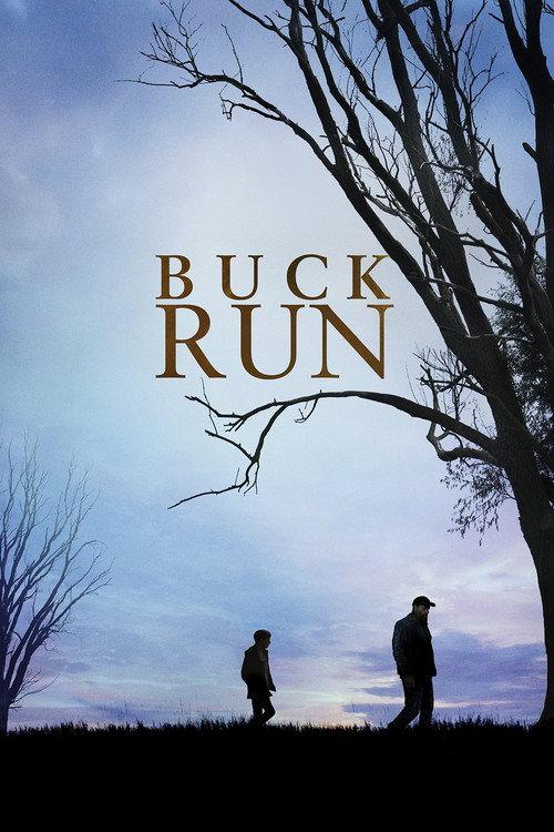 Buck Run 2019 official movie poster