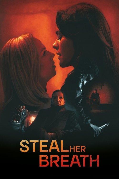 Steal Her Breath 2024 official movie poster