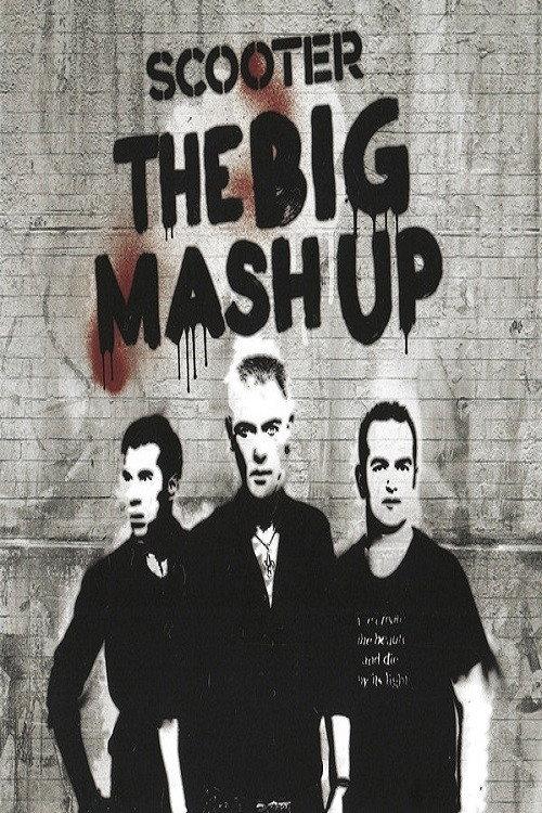 Scooter: The Big Mash Up 2011 official movie poster