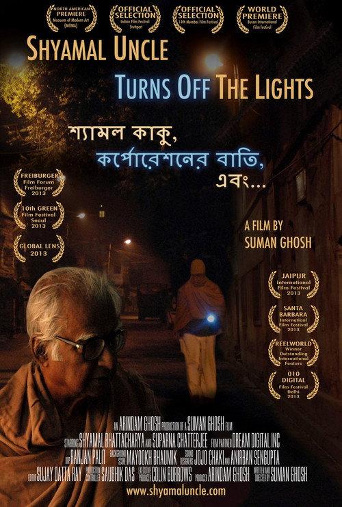 Shyamal Uncle Turns Off the Lights 2013 official movie poster